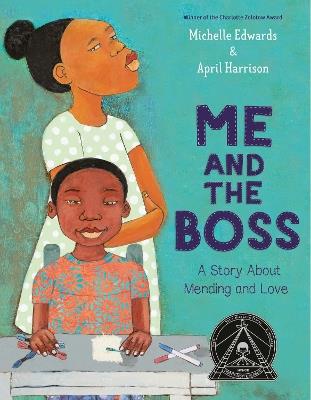 Me and the Boss: A Story About Mending and Love - Michelle Edwards,April Harrison - cover