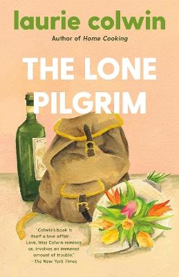 The Lone Pilgrim - Laurie Colwin - cover