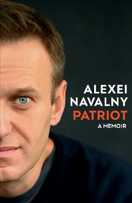 Patriot: A Memoir - Alexei Navalny - cover