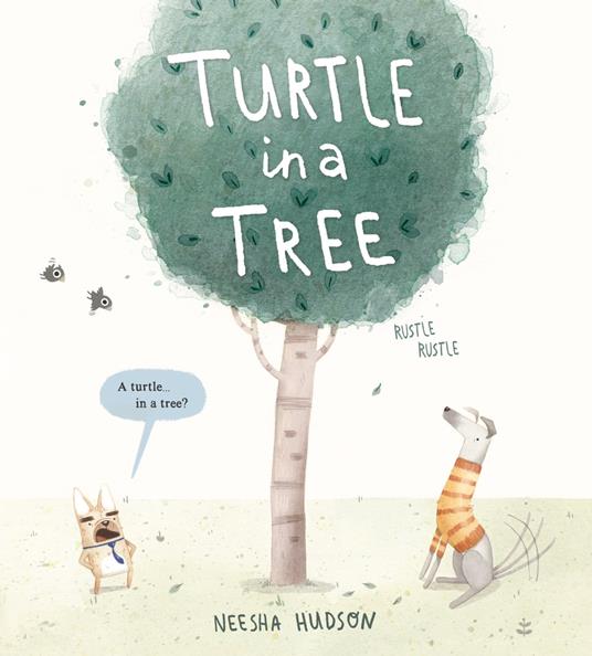 Turtle in a Tree - Neesha Hudson,Jef Holbrook - ebook