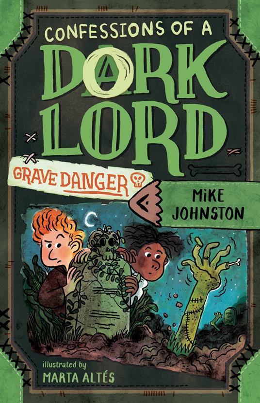 Grave Danger (Confessions of a Dork Lord, Book 2) - Mike Johnston,Marta Altés - ebook