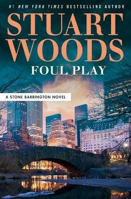 Foul Play - Stuart Woods - cover