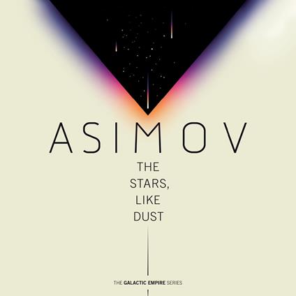The Stars, Like Dust