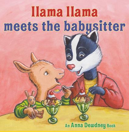 Llama Llama Meets the Babysitter - Dewdney Anna,Reed Duncan,JT Morrow,Cassandra Campbell - ebook