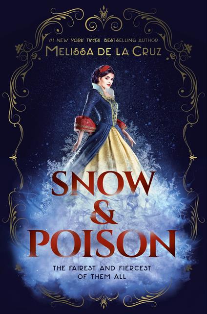Snow & Poison - Melissa De La Cruz - ebook