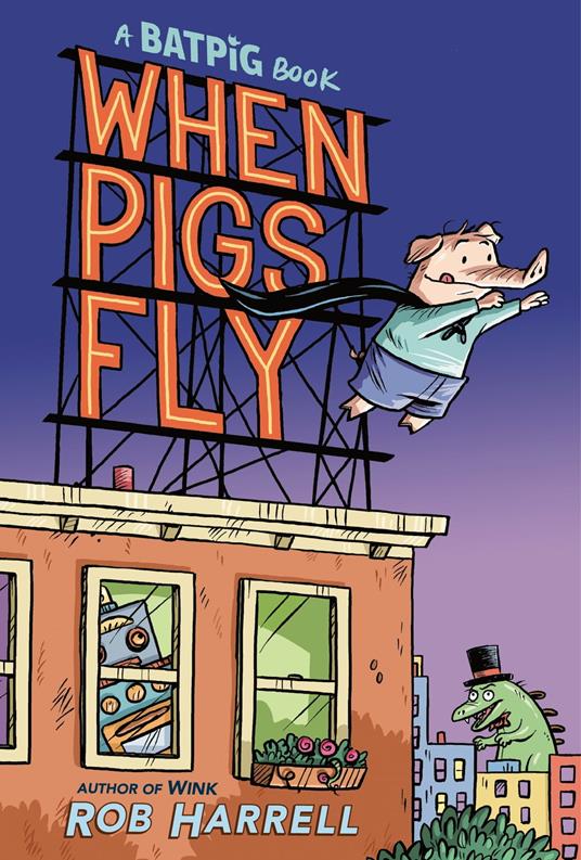 Batpig: When Pigs Fly