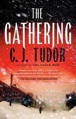 The Gathering: A Novel