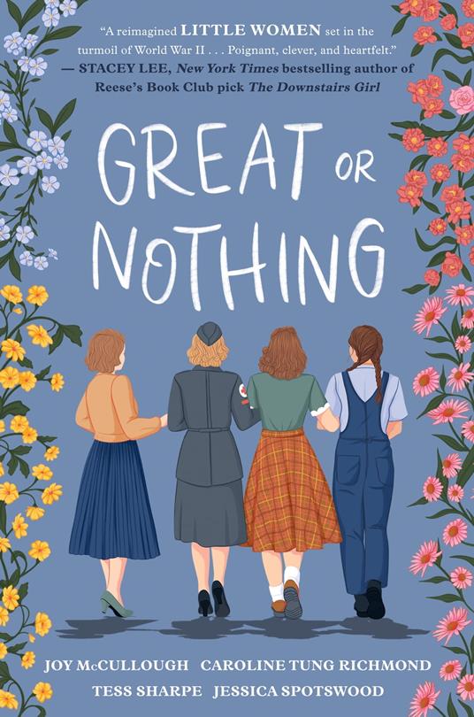 Great or Nothing - Joy McCullough,Tess Sharpe,Jessica Spotswood,Caroline Tung Richmond - ebook