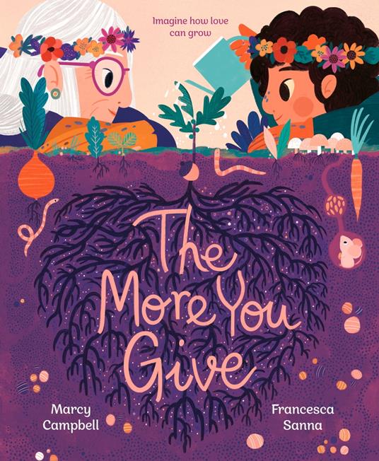The More You Give - Marcy Campbell,Francesca Sanna - ebook