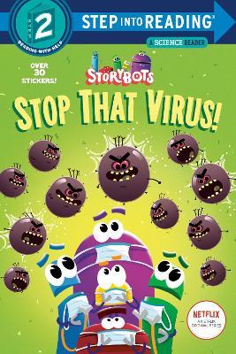 Stop That Virus! (StoryBots) - Scott Emmons - cover