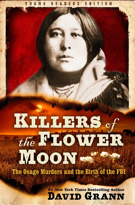 Killers of the Flower Moon: Adapted for Young Readers - David Grann - ebook