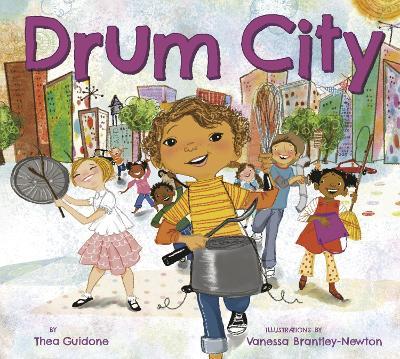 Drum City - Thea Guidone,Vanessa Brantley-Newton - cover