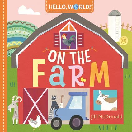 Hello, World! On the Farm - Jill Mcdonald - ebook