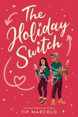 The Holiday Switch - Tif Marcelo - cover