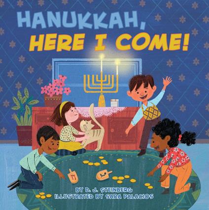 Hanukkah, Here I Come! - D.J. Steinberg,Sara Palacios - ebook