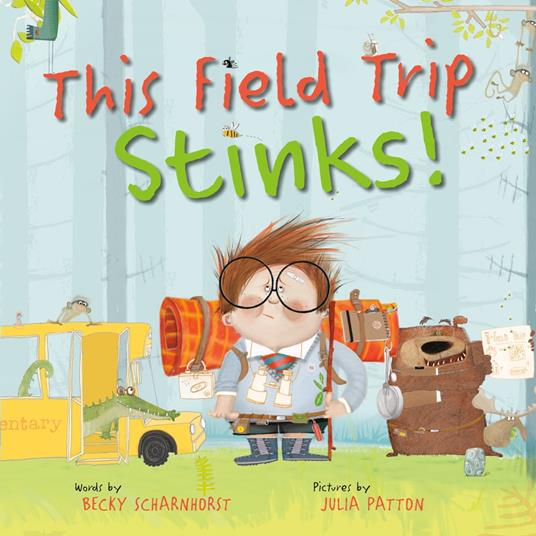 This Field Trip Stinks! - Becky Scharnhorst,Julia Patton - ebook