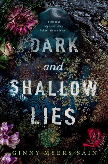 Dark and Shallow Lies - Ginny Myers Sain - ebook