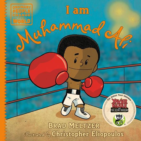 I am Muhammad Ali - Brad Meltzer,Christopher Eliopoulos - ebook