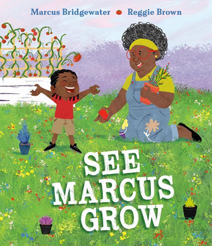 See Marcus Grow - Marcus Bridgewater,Reggie Brown - ebook