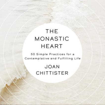 The Monastic Heart
