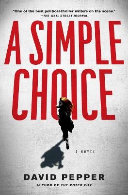 A Simple Choice - David Pepper - cover
