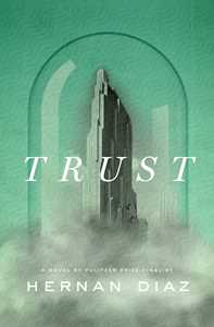 Libro in inglese Trust Hernan Diaz