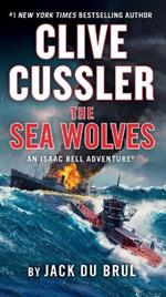 Clive Cussler The Sea Wolves
