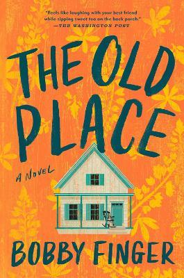The Old Place - Bobby Finger - cover