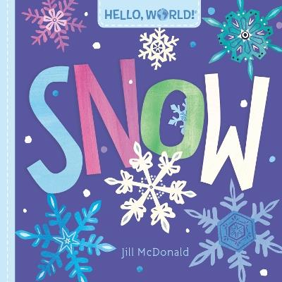 Hello, World! Snow - Jill McDonald - cover