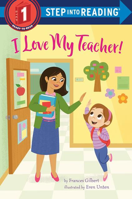 I Love My Teacher! - Frances Gilbert,Eren Unten - ebook