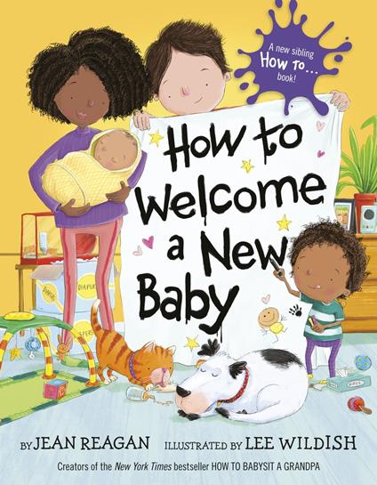 How to Welcome a New Baby - Jean Reagan,Lee Wildish - ebook