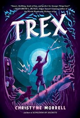 Trex - Christyne Morrell - cover