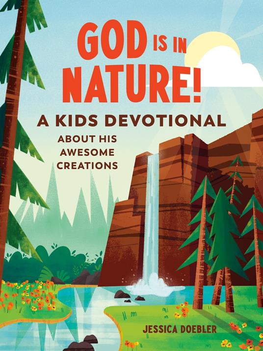 God Is in Nature! - Jessica Doebler - ebook