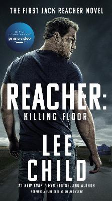Reacher: Killing Floor (Movie Tie-In) - Lee Child - Libro in lingua inglese  - Penguin Putnam Inc - Jack Reacher
