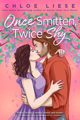 Once Smitten, Twice Shy - Chloe Liese - cover