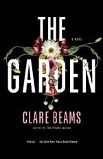 The Garden: A Novel