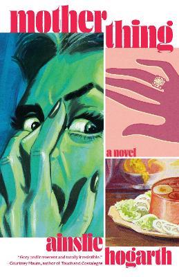 Motherthing - Ainslie Hogarth - cover