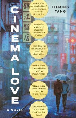 Cinema Love: A Novel - Jiaming Tang - cover