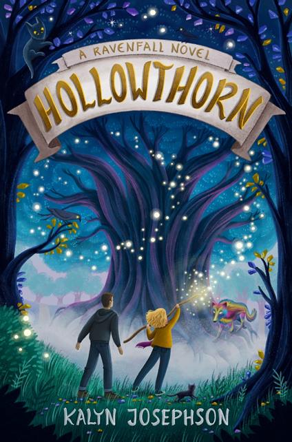 Hollowthorn: A Ravenfall Novel - Kalyn Josephson - ebook
