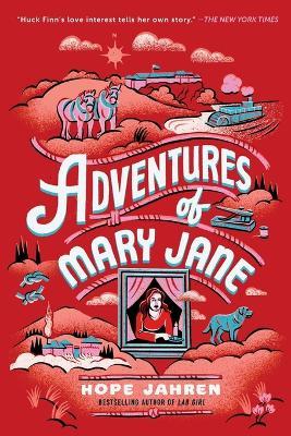 Adventures of Mary Jane - Hope Jahren - cover