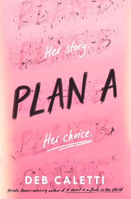 Plan A - Deb Caletti - ebook