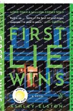 First Lie Wins: Reese's Book Club: A Novel