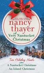 A Very Nantucket Christmas: Two Holiday Novels