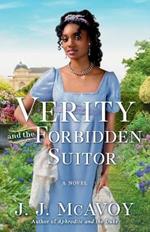 Verity and the Forbidden Suitor: A Novel