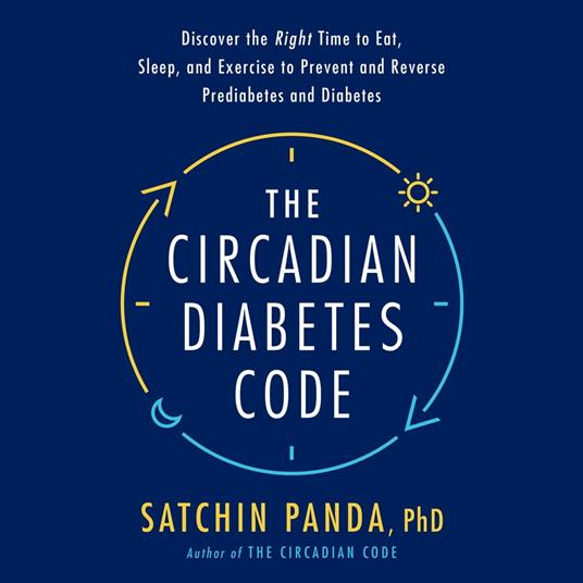 The Circadian Diabetes Code