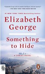Something to Hide: A Lynley Novel