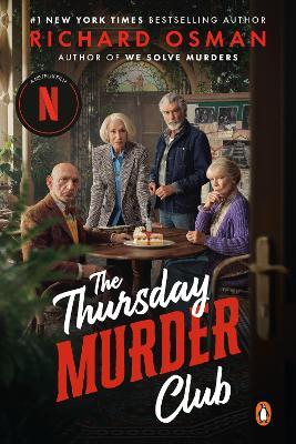The Thursday Murder Club (Netflix Tie-In): A Novel - Richard Osman - cover