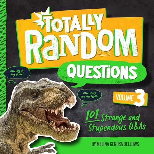 Totally Random Questions Volume 3 - Melina Gerosa Bellows - ebook