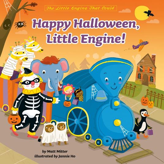 Happy Halloween, Little Engine! - Matt Mitter,Jannie Ho - ebook