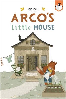 Arco's Little House - Jess Fogel - cover